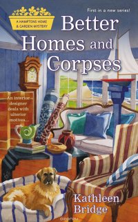 BETTER HOMES AND CORPSES