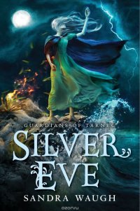 SILVER EVE (GOT#2)