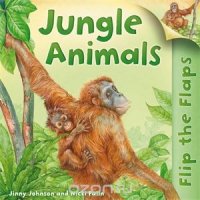 Flip the Flaps: Jungle Animals