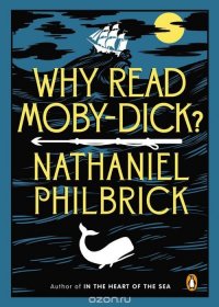 Why Read Moby-Dick?