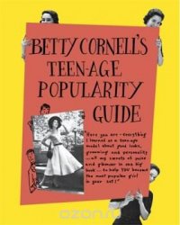 Betty Cornell Teen-Age Popularity Guide