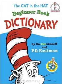 The Cat in the Hat Beginner Book Dictionary