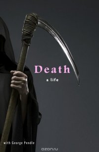 Death: A Life