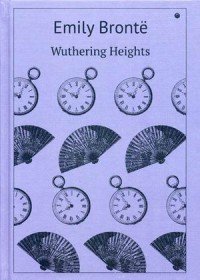 Wuthering Heights / Грозовой перевал