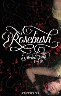 Rosebush