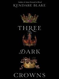 Three Dark Crowns