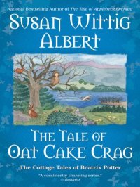 The Tale of Oat Cake Crag