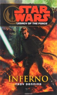 Star Wars: Legacy of the Force VI - Inferno