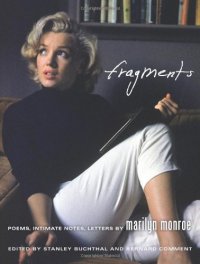 Fragments: Poems, Intimate Notes, Letters