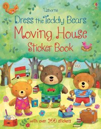 Dress the teddy bears Moving House Sticker Book