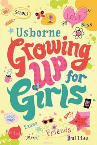 Growing up for Girls