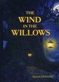 The Wind in the Willows = Ветер в Ивах: повесть на англ.яз. Grahame K