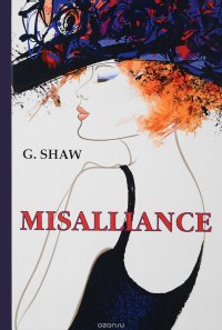 Misalliance / Неравный брак