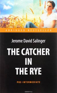 The Catсher in the Rye / Над пропастью во ржи