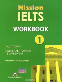 Mission IELTS 1: Workbook