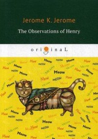 The Observations of Henry