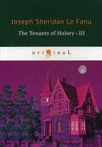 The Tenants of Malory III