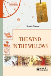 The wind in the willows