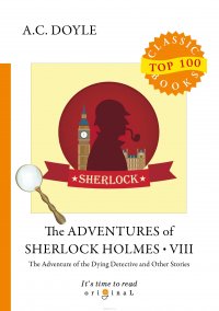 The Adventures of Sherlock Holmes VIII