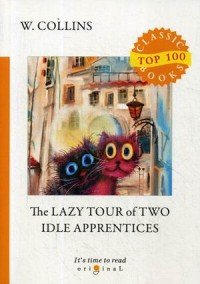 The Lazy Tour of Two Idle Apprentices