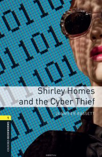 Shirley Homes and the Cyber Thief