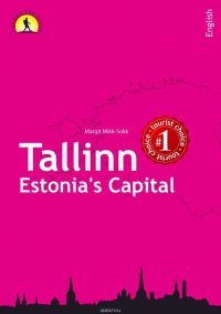 Tallinn – Estonia's Capital