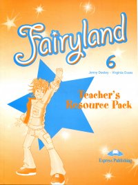 Fairyland 6: Teacher's Resource Pack