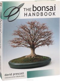 D. Prescott - «The Bonsai handbook»