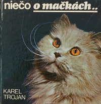 Nieco o mackach