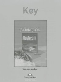 Upstream Proficiency С2: Workbook: Key