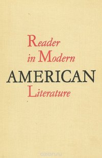 Reader in Modern American Literature