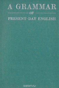 A Grammar of Present-day English