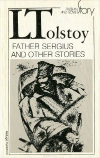 Father Sergius and Other Stories