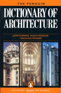 The Penguin Dictionary of Architecture