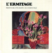 L'Ermitage. Peinture D'Europe Occidentale