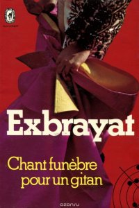 Chant funebre pour un gitan