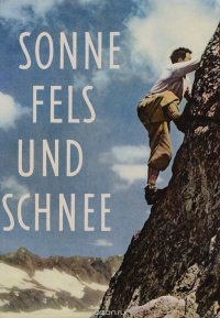 Sonne, Fels und Schnee