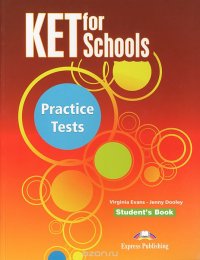 KET for Schools: Practice Tests: Student's Book