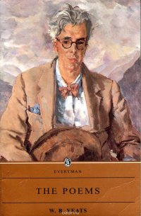 W. B. Yeats. The poems