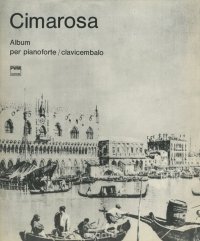 Cimarosa: Album Per Pianoforte / Clavicembalo