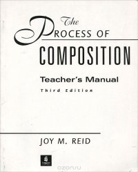 The Process of Composition: Teacher's Manual