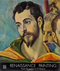 Renaissance Painting: From Brueghel to El Greco