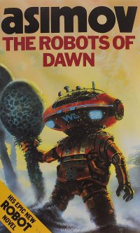 The Robots of Dawn