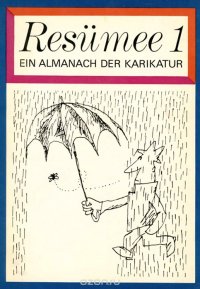 Resumee 1: Ein Almanach der Karikatur