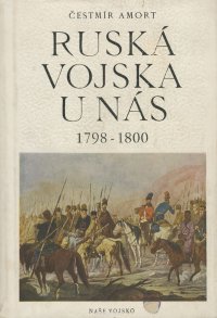 Ruska Vojska u Nas: 1798-1800