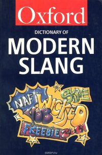 The Oxford Dictionary of Modern Slang