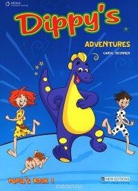 Dippy's Adventures: Pupil's Book 1