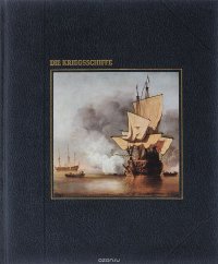 Die Kriegsschiffe