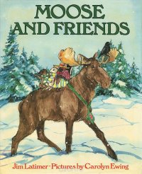 Moose and Friends