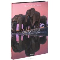 Okavango: Africa's Last Eden